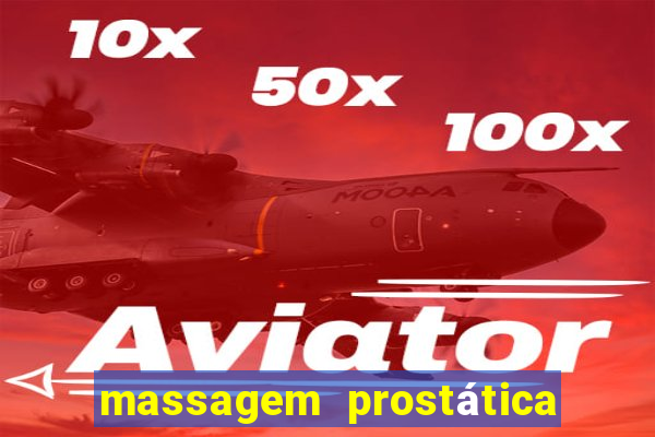 massagem prostática são paulo