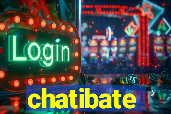 chatibate