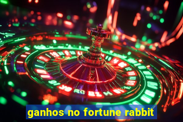 ganhos no fortune rabbit