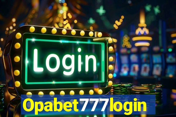 Opabet777login