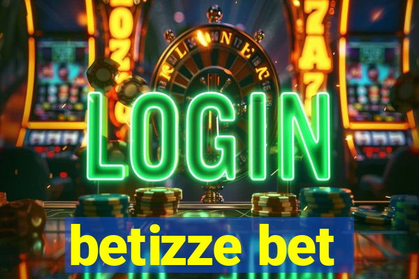 betizze bet