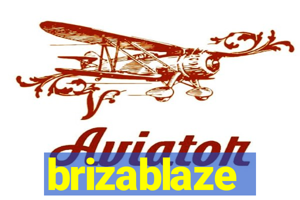 brizablaze