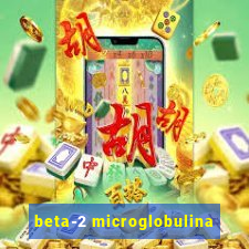 beta-2 microglobulina