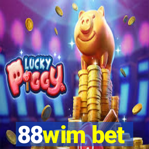 88wim bet