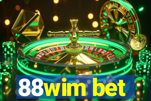 88wim bet