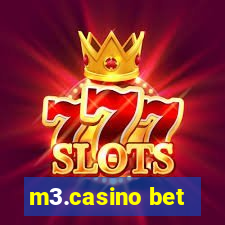 m3.casino bet