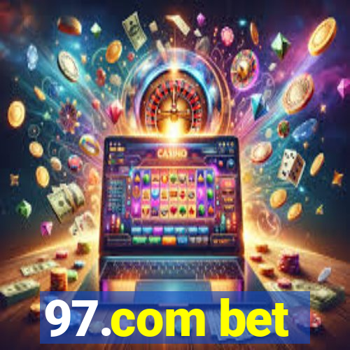 97.com bet