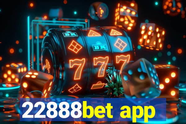 22888bet app