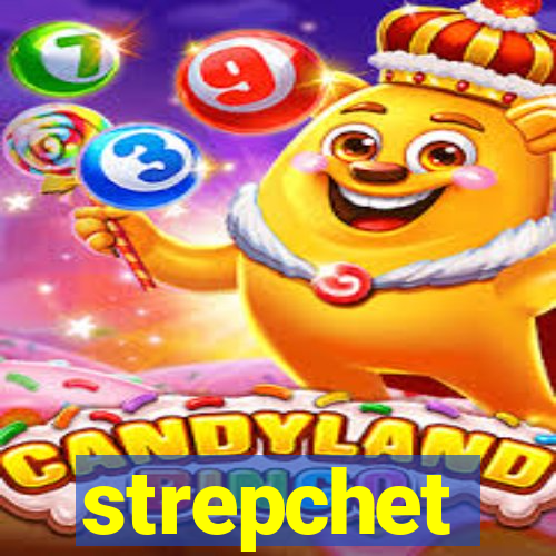 strepchet