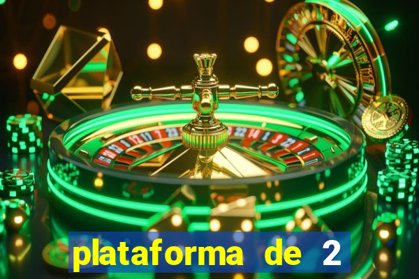 plataforma de 2 reais cassino