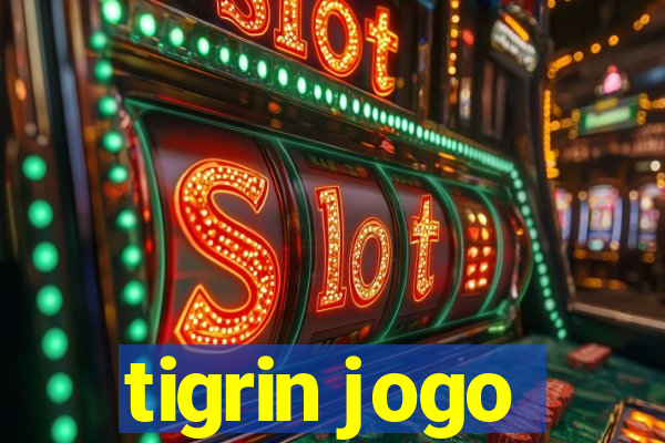 tigrin jogo