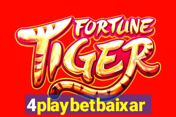 4playbetbaixar