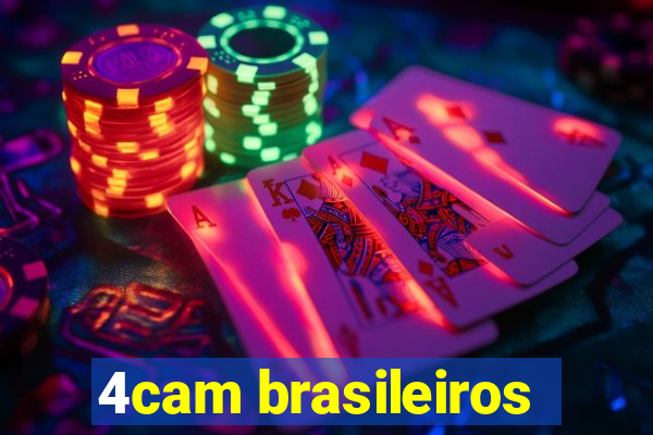 4cam brasileiros