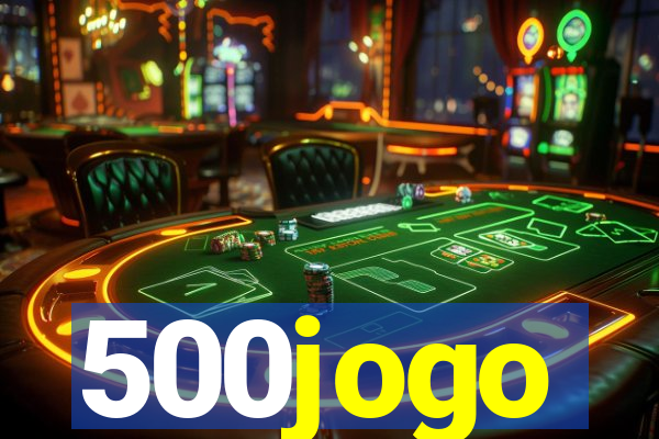 500jogo