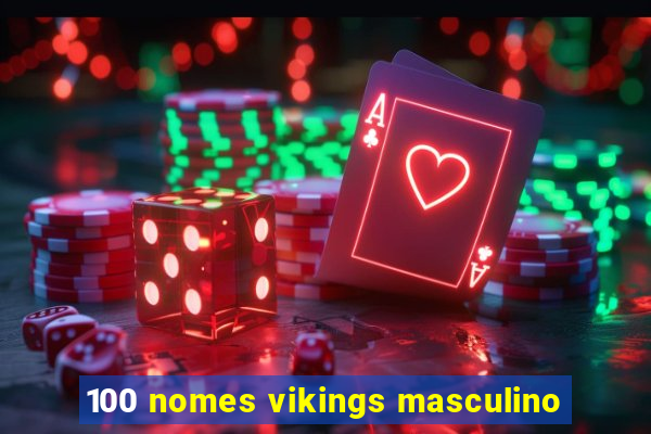 100 nomes vikings masculino