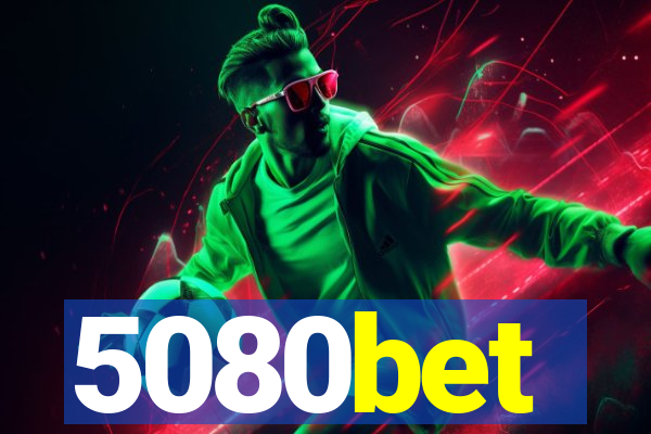 5080bet