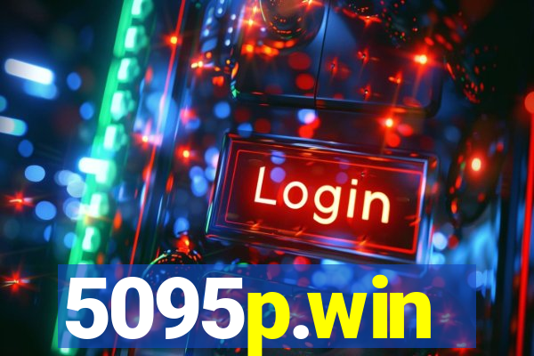 5095p.win