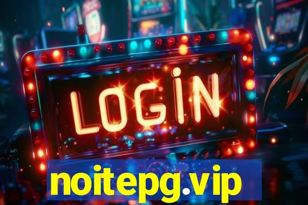 noitepg.vip