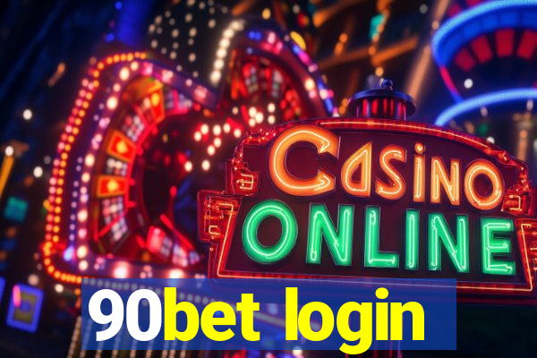 90bet login