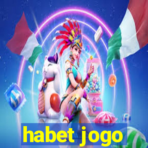 habet jogo