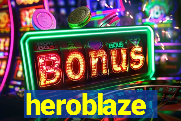 heroblaze