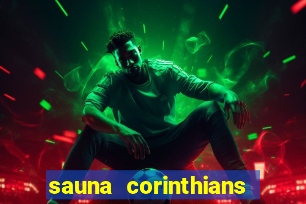 sauna corinthians santo andre