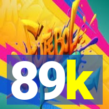 89k