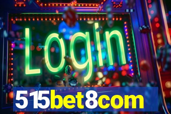 515bet8com