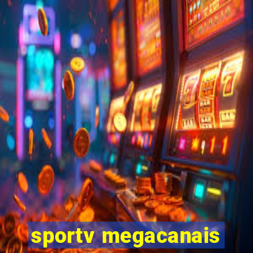 sportv megacanais