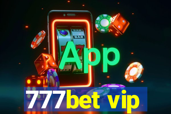 777bet vip