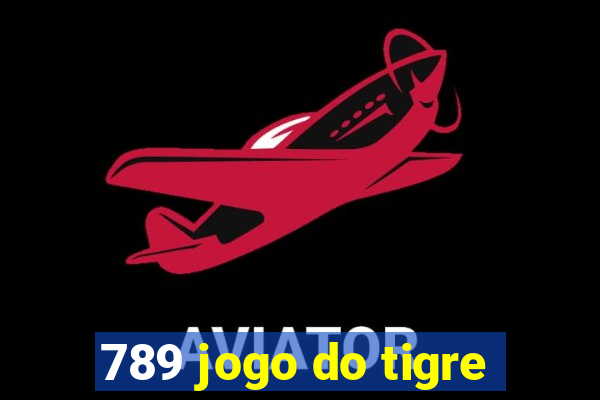 789 jogo do tigre