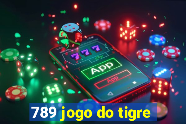 789 jogo do tigre