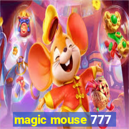 magic mouse 777