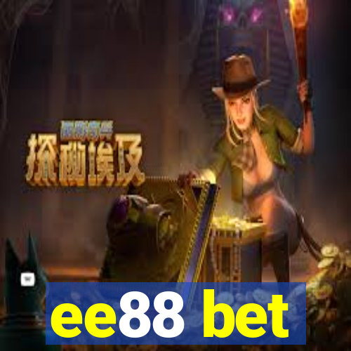 ee88 bet