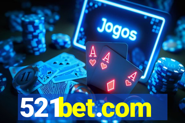 521bet.com