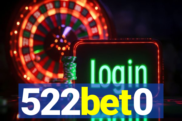 522bet0