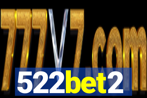 522bet2