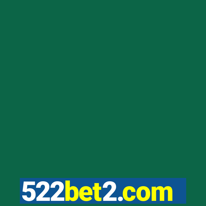 522bet2.com