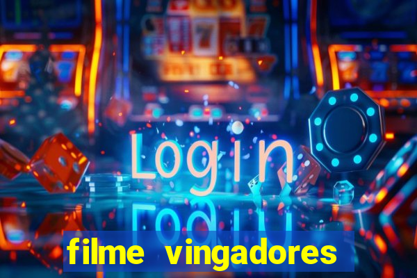 filme vingadores ultimato completo dublado gratis