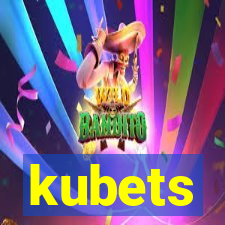 kubets