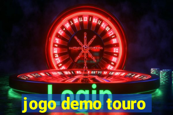 jogo demo touro