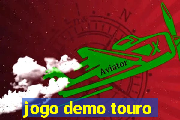 jogo demo touro