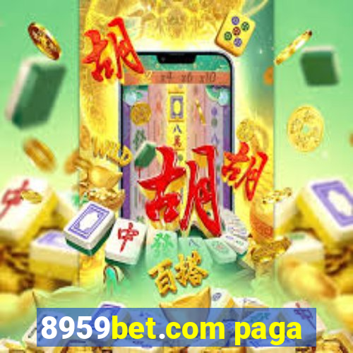 8959bet.com paga