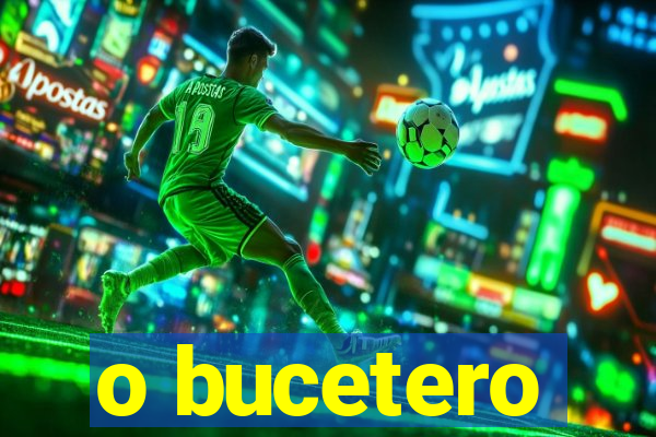 o bucetero