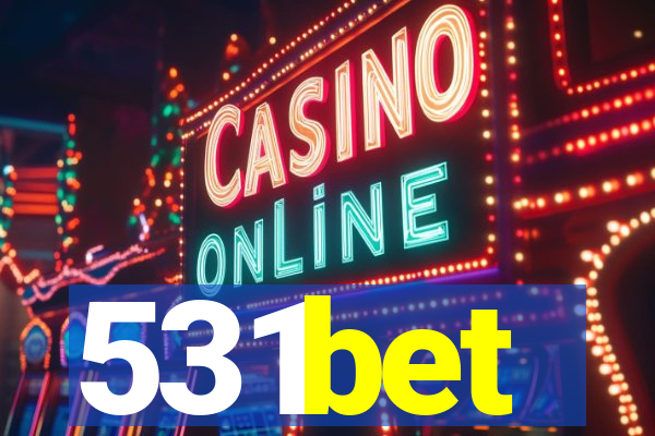 531bet