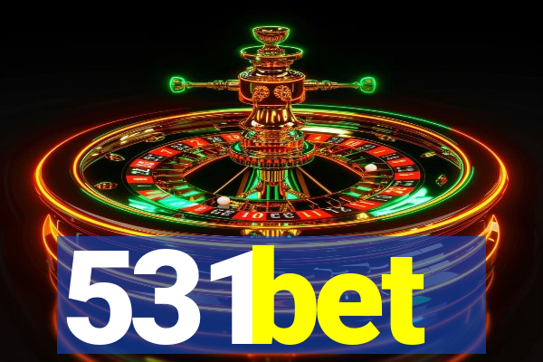 531bet