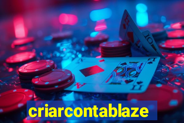 criarcontablaze