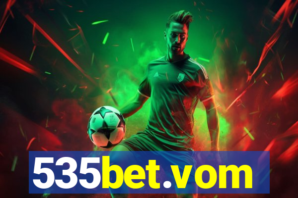 535bet.vom