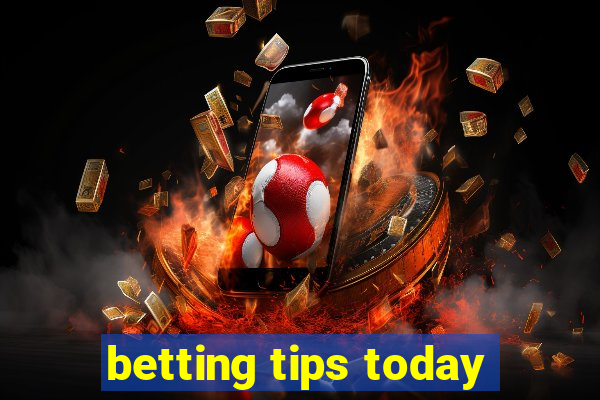 betting tips today