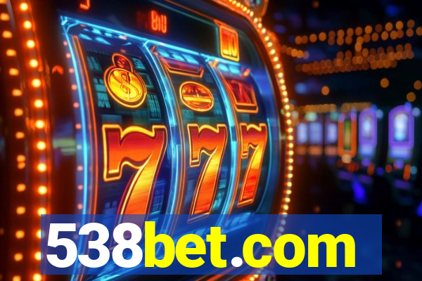 538bet.com